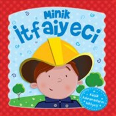 Minik İtfaiyeci - Dokun Hisset