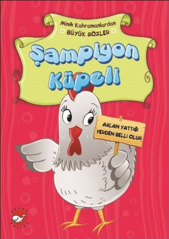 Minik Kahramanlardan Büyük Sözler-Şampiyon Küpeli