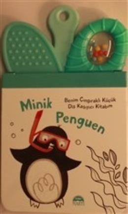 Minik Penguen - Benim Çıngıraklı Küçük Diş Kaşıyıcı Kitabım