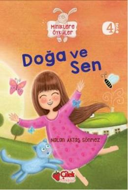 Miniklere Öyküler - Doğa ve Sen