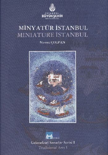 Minyatür İstanbul %17 indirimli Nusret Çolpan