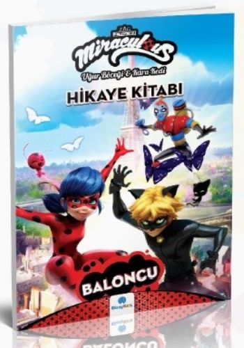 Mıraculous Hikaye Kitabı-Baloncu