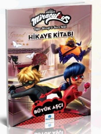 Miraculous Hikaye Kitabı-Büyük Aşçı