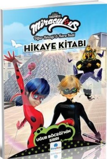 Miraculous Hikaye Kitabı-Uğur Böceği'nin Sırrı