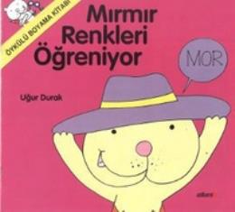 Mırmır Renkleri Öğreniyor