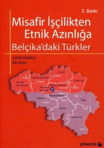 Misafir İşçilikten Etnik Azınlığa-Belçikadaki Türkler %17 indirimli C.