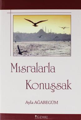 Mısralarla Konuşsak