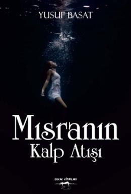 Mısranın Kalp Atışları