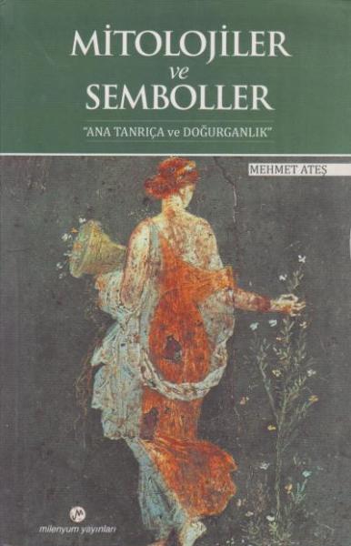 Mitolojiler ve Semboller