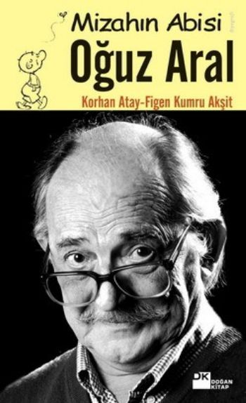 Mizahın Abisi Oğuz Aral %17 indirimli K.Atay-F.K.Akşit