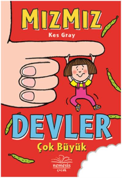 Mızmız - Devler Çok Büyük