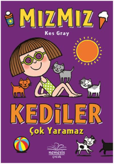 Mızmız - Kediler Çok Yaramaz Kes Gray