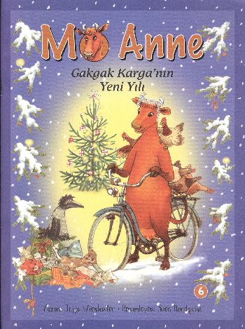 Mö Anne-6: Gakgak Karga'nın Yeni Yılı