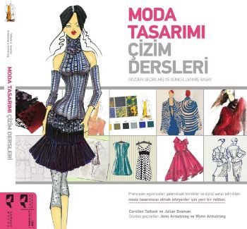 Moda Tasarımı Çizim Dersleri Caroline Tatham-Julian Seaman