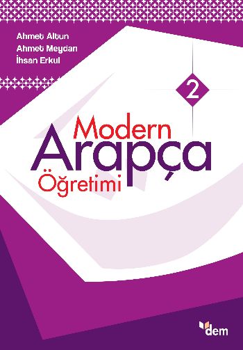Modern Arapça Öğretimi-2 %17 indirimli A.Altun-A.Meydan-İ.Erkul