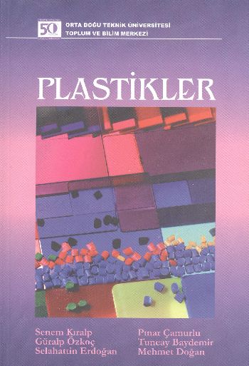 Modern Çağın Malzemesi Plastikler %17 indirimli