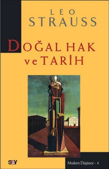 Modern Düşünce-04: Doğal Hak ve Tarih %17 indirimli Leo Strauss