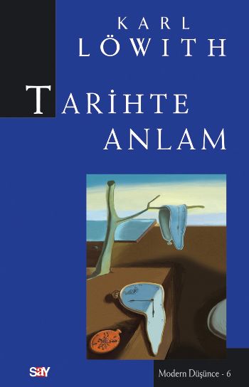 Modern Düşünce-06: Tarihte Anlam %17 indirimli Karl Löwith