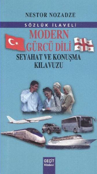 Modern Gürcü Dili Seyahat ve Konuşma Kılavuzu %17 indirimli