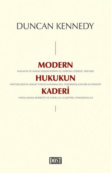 Modern Hukukun Kaderi Duncan Kennedy