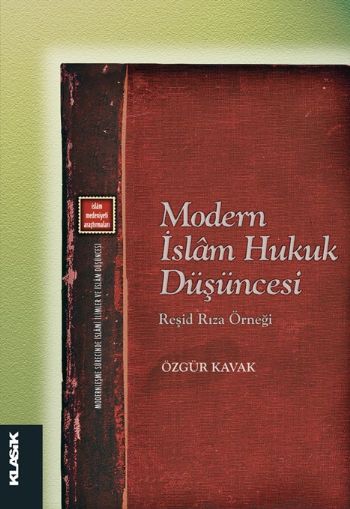 Modern İslam Hukuk Düşüncesi %17 indirimli Özgür Kavak