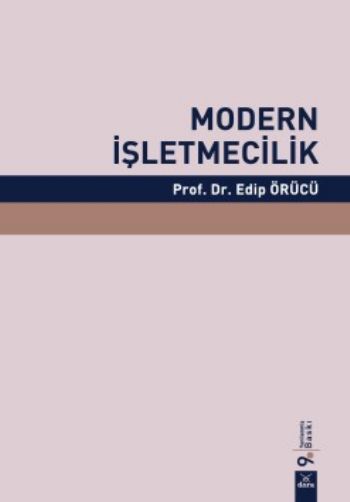 Modern İşletmecilik Edip Örücü