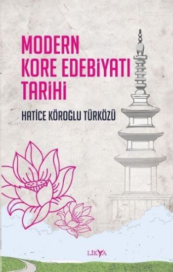 Modern Kore Edebiyatı Tarihi Hatice Köroğlu Türközü