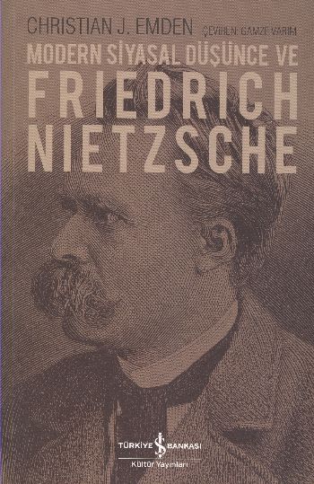 Modern Siyasal Düşünce ve Friedrich Nietzsche