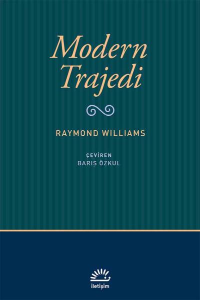 Modern Trajedi Raymond Williams