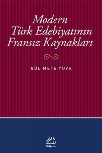 Modern Türk Edebiyatının Fransız Kaynakları