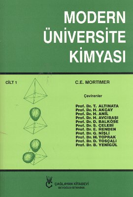 Modern Üniversite Kimyası Cilt 1 C. E. Mortimer