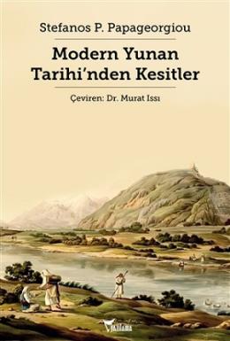 Modern Yunan Tarihi’nden Kesitler