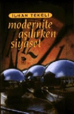 Modernite Aşılırken Siyaset