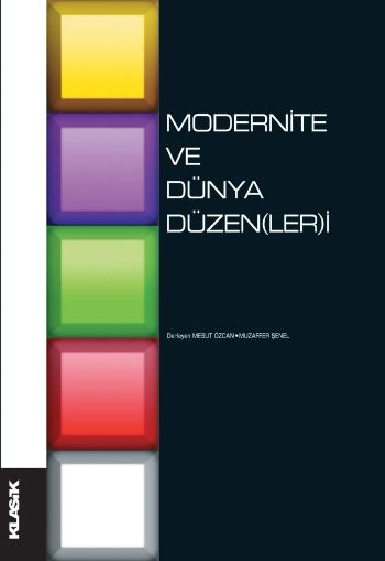 Modernite ve Dünya Düzen(ler)i %17 indirimli