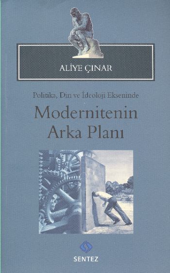 Modernitenin Arka Planı %17 indirimli Aliye Çınar