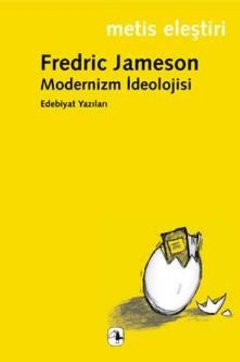 Modernizm İdeolojisi %17 indirimli Fredric Jameson