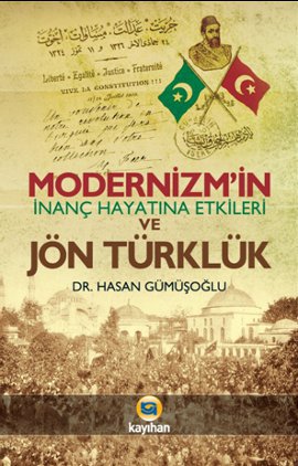 Modernizm’in İnanç Hayatına Etkileri ve Jön Türklük