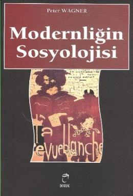 Modernliğin Sosyolojisi