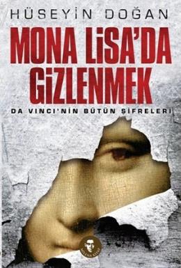 Mona Lisa'da Gizlenmek