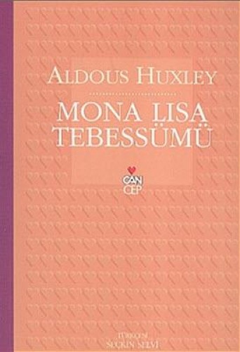 Mona Lisa Tebessümü %17 indirimli Aldous Huxley