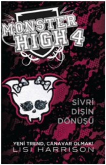 Monster High 4 Sivri Dişin Dönüşü %25 indirimli Lisi Harrison