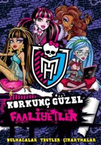 Monster High Korkunç Güzel Faaliyetler Kolektif