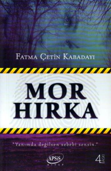 Mor Hırka Fatma Çetin Kabadayı