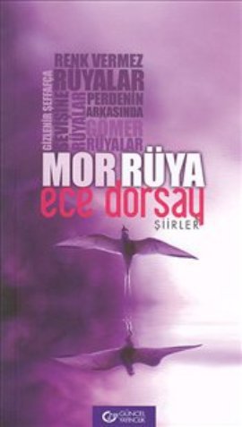 Mor Rüya %17 indirimli Ece Dorsay