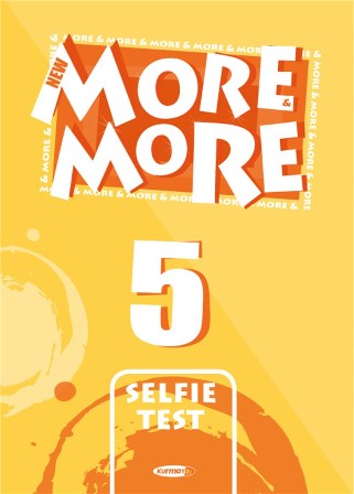 MMORE & MORE ENGLISH SELFİE TEST 5 (ÜNİTE DENEMELERİ)