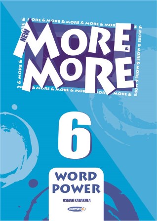 MORE & MORE ENGLISH WORDPOWER 6 (KELİME BANKASI)