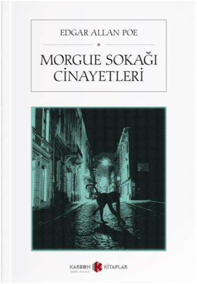 Morgue Sokağı Cinayetleri Edgar Allan Poe