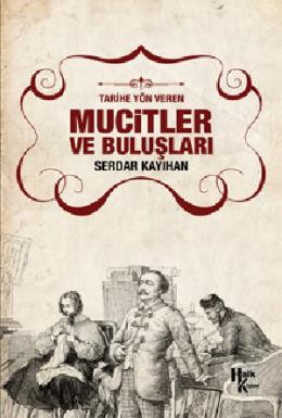 Mucitler ve Buluşları