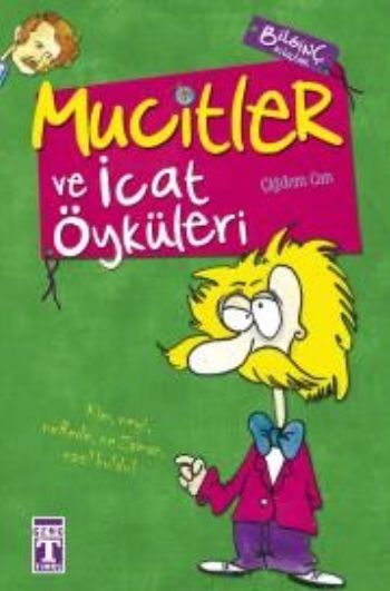 Mucitler ve İcat Öyküleri