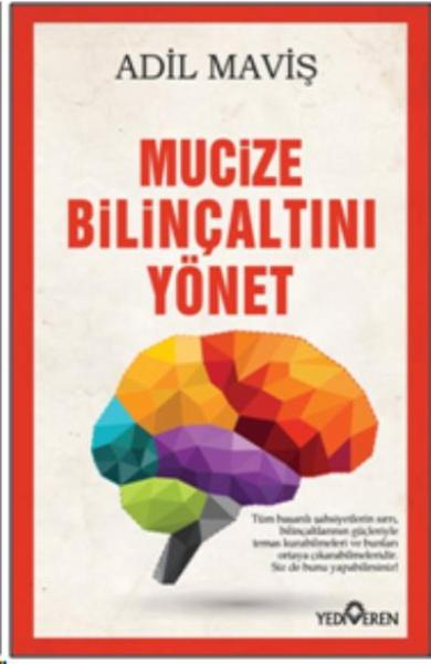 Mucize Bilinçaltını Yönet